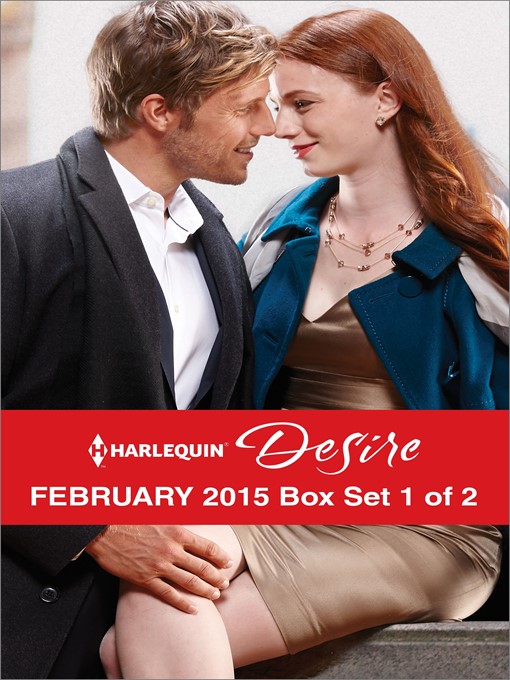Title details for Harlequin Desire February 2015 - Box Set 1 of 2: His Lost and Found Family\Terms of a Texas Marriage\Thirty Days to Win His Wife by Sarah M. Anderson - Available